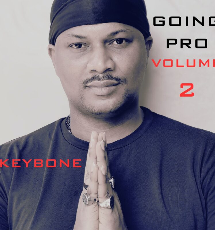 Keybone Drops Highly Anticipated Album “Going Pro, Volume 2”