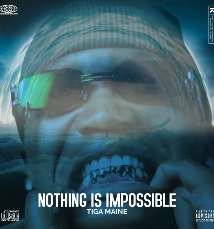 Tiga Maine – Nothing Is Impossible